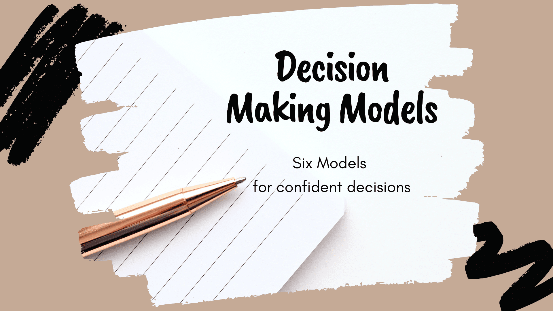 SS Decision Making Models SS Decision Making Models